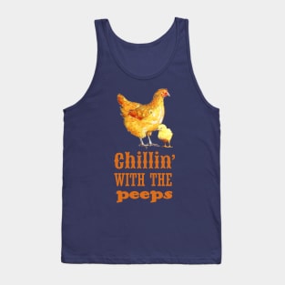 Chillin' with the Peeps Chicken Tank Top